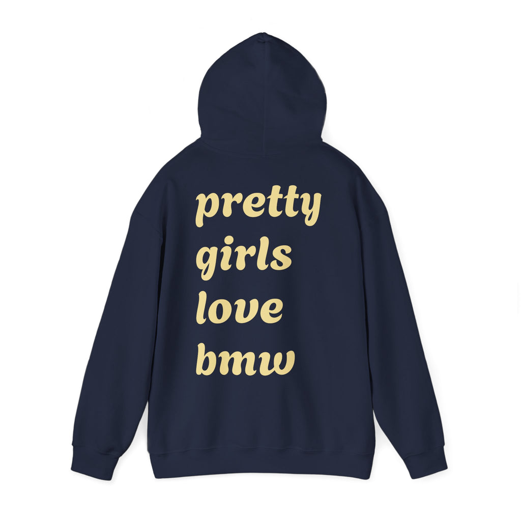 WNS "Pretty Girls Love Bmw" Hoodie