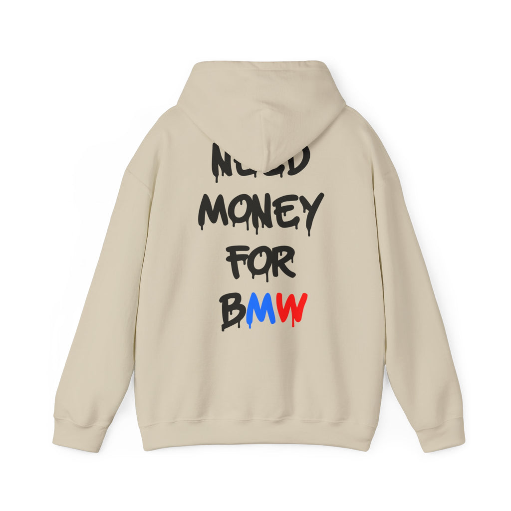WNS “Need Money For BMW” Hoodie