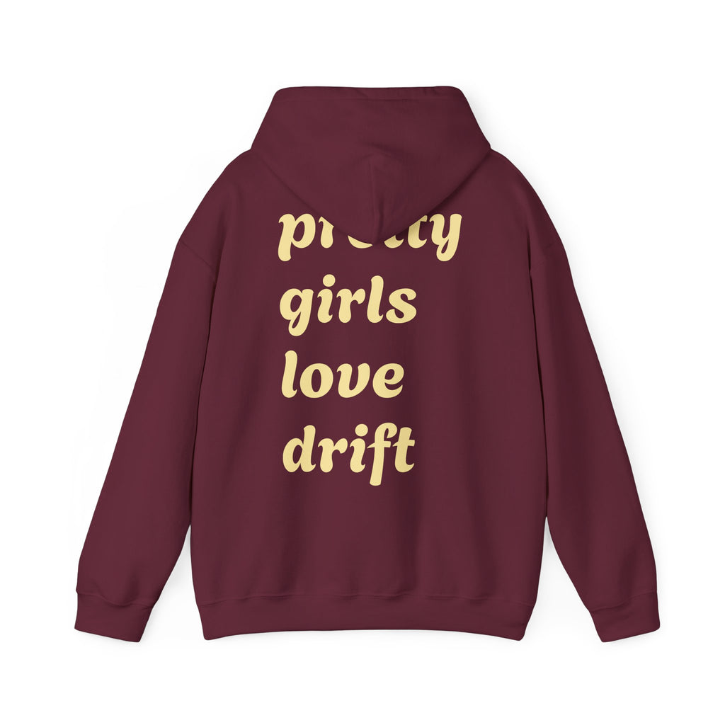 WNS "Pretty Girls Love Drift" Hoodie