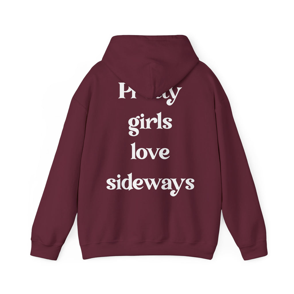WNS "Pretty Girls Love Sideways" Hoodie