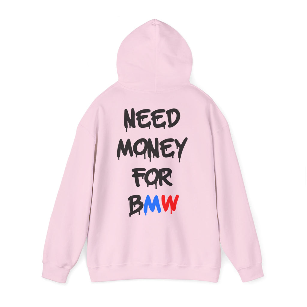 WNS “Need Money For BMW” Hoodie