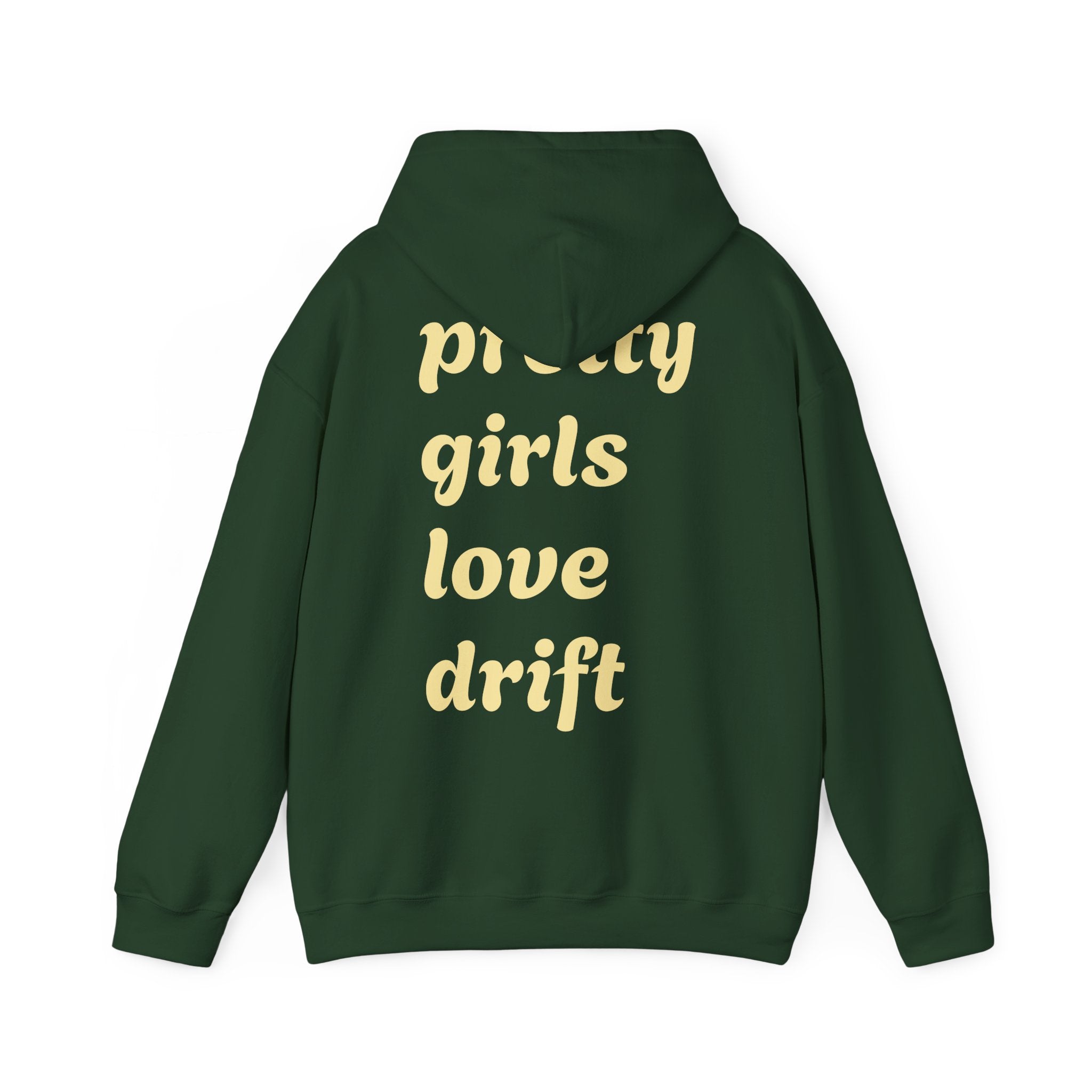 WNS "Pretty Girls Love Drift" Hoodie