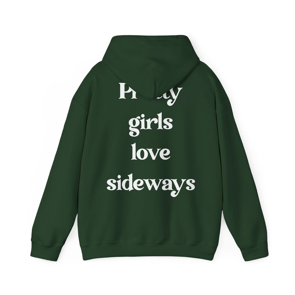 WNS "Pretty Girls Love Sideways" Hoodie