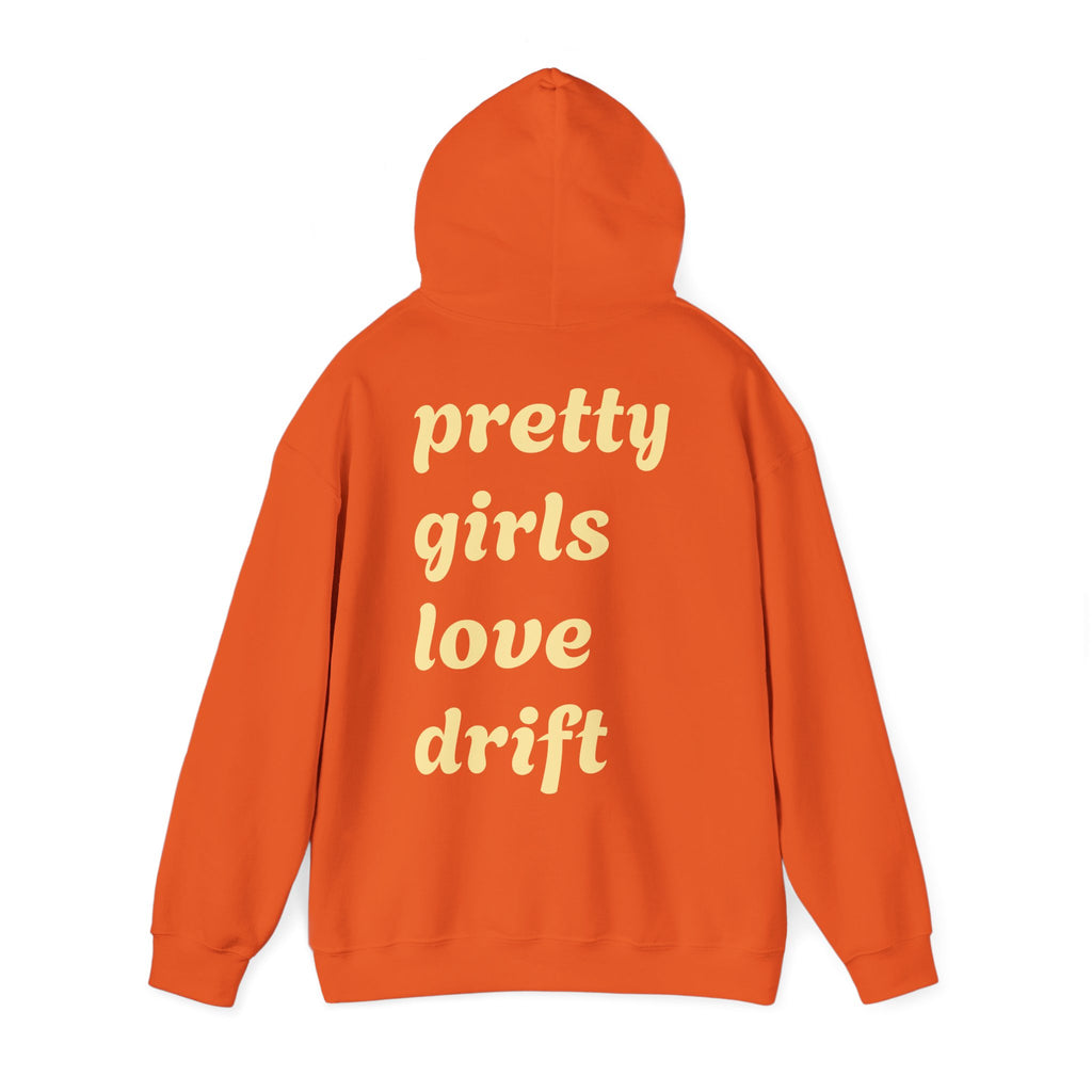 WNS "Pretty Girls Love Drift" Hoodie