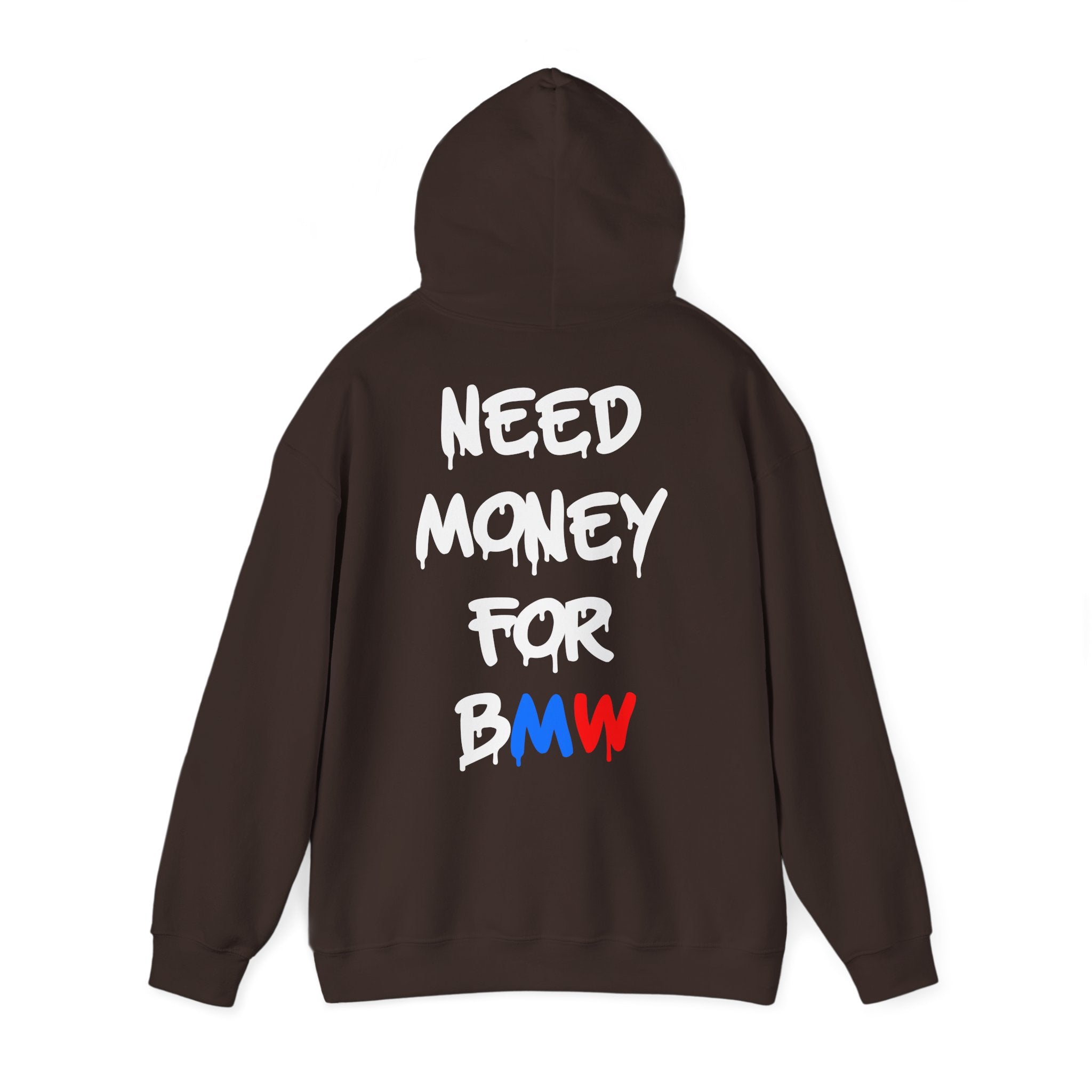 WNS “Need Money For BMW” Hoodie