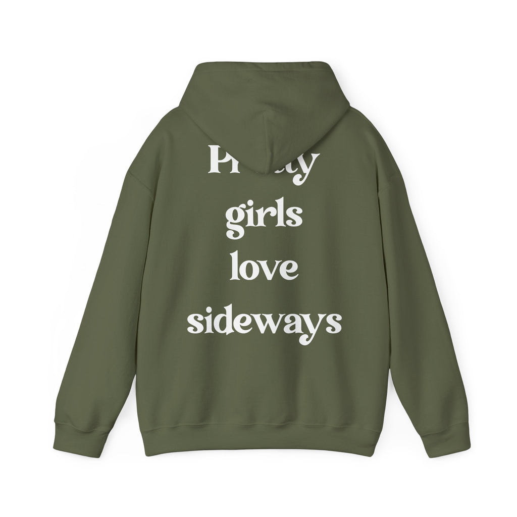 WNS "Pretty Girls Love Sideways" Hoodie