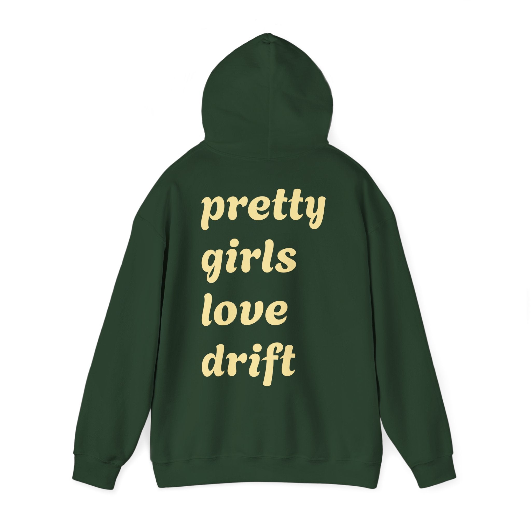 WNS "Pretty Girls Love Drift" Hoodie