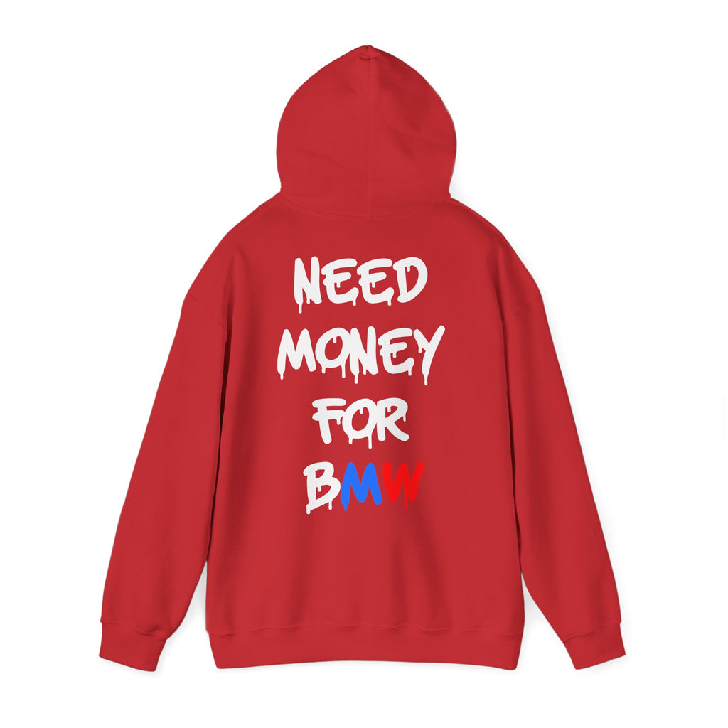 WNS “Need Money For BMW” Hoodie