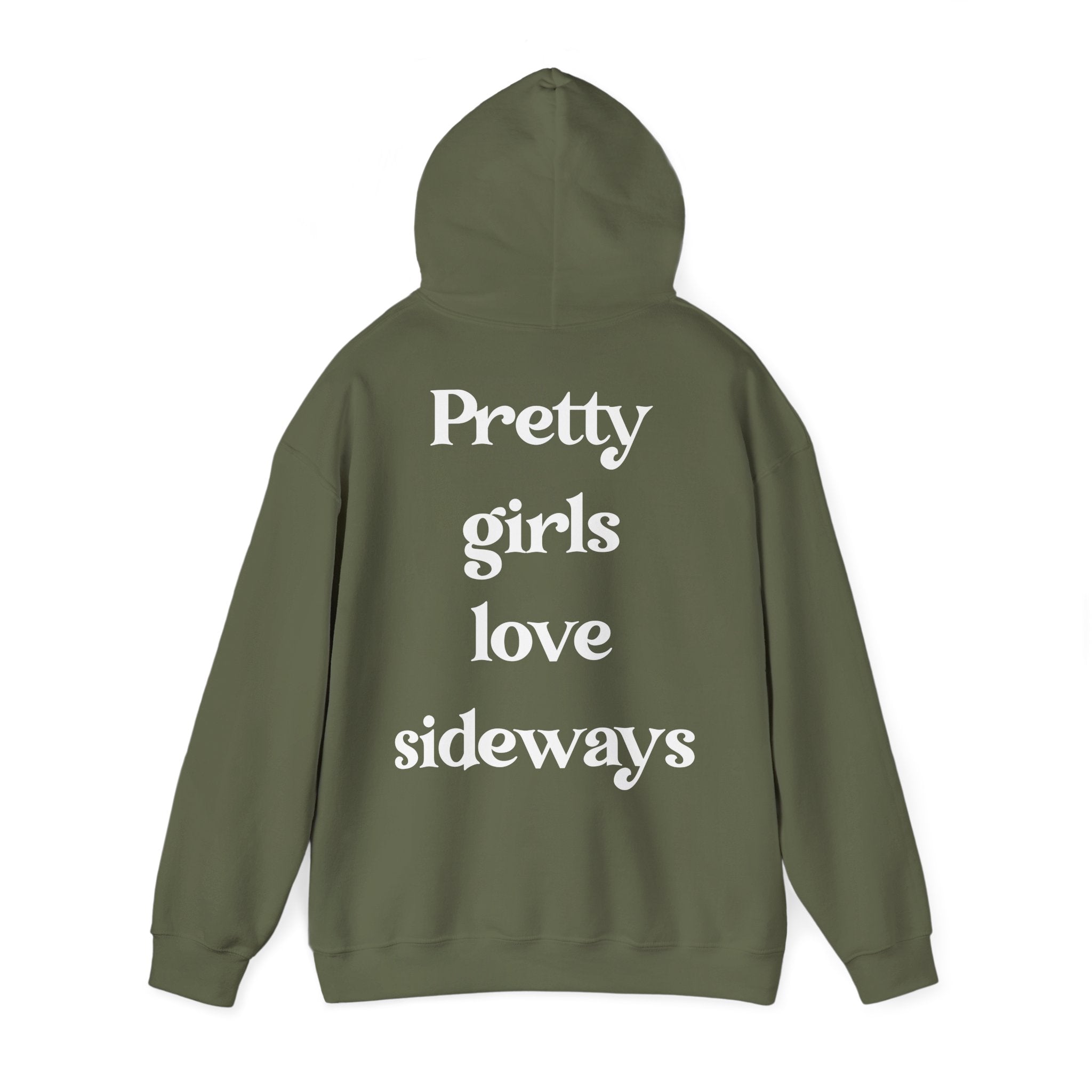 WNS "Pretty Girls Love Sideways" Hoodie
