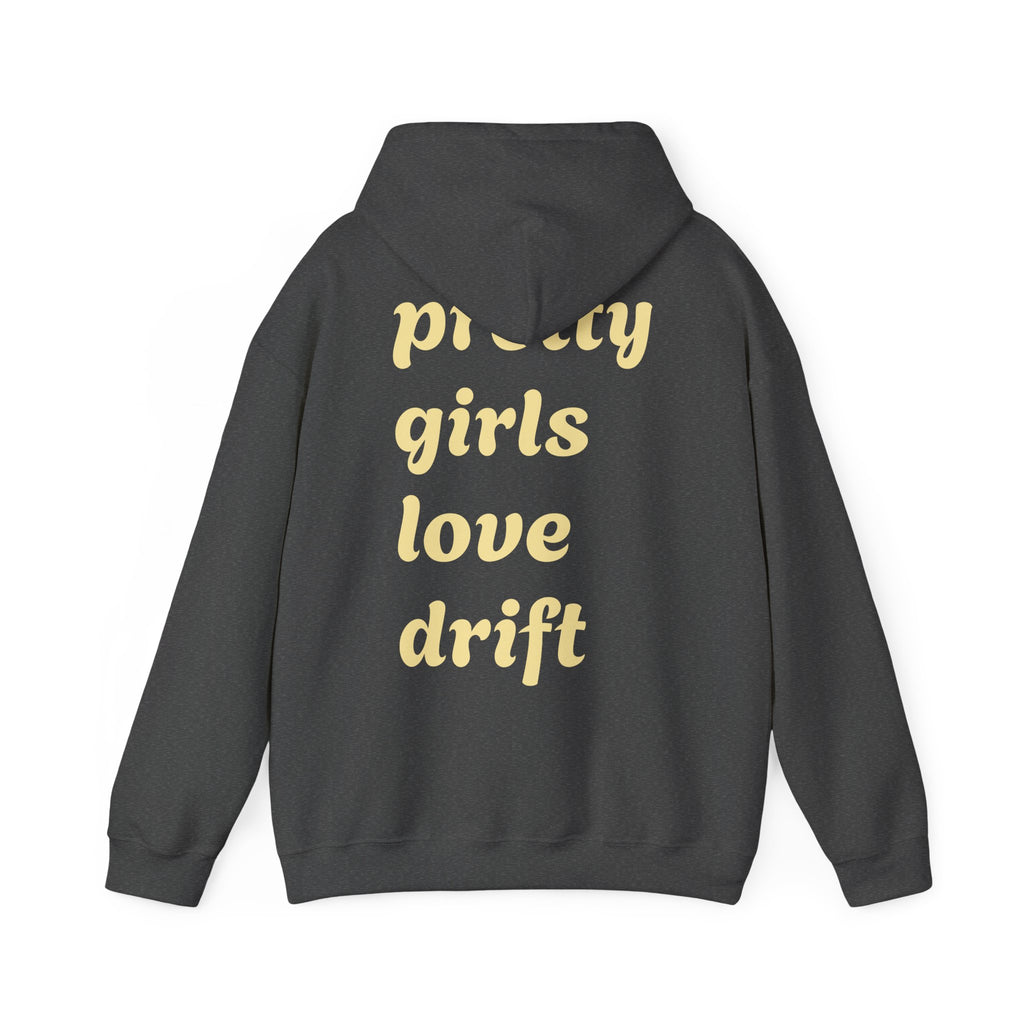 WNS "Pretty Girls Love Drift" Hoodie