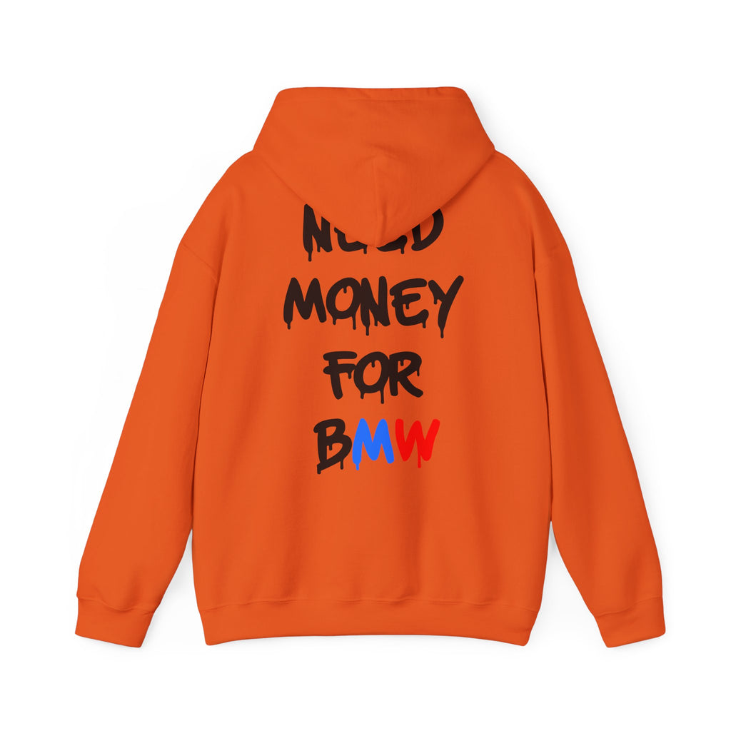 WNS “Need Money For BMW” Hoodie