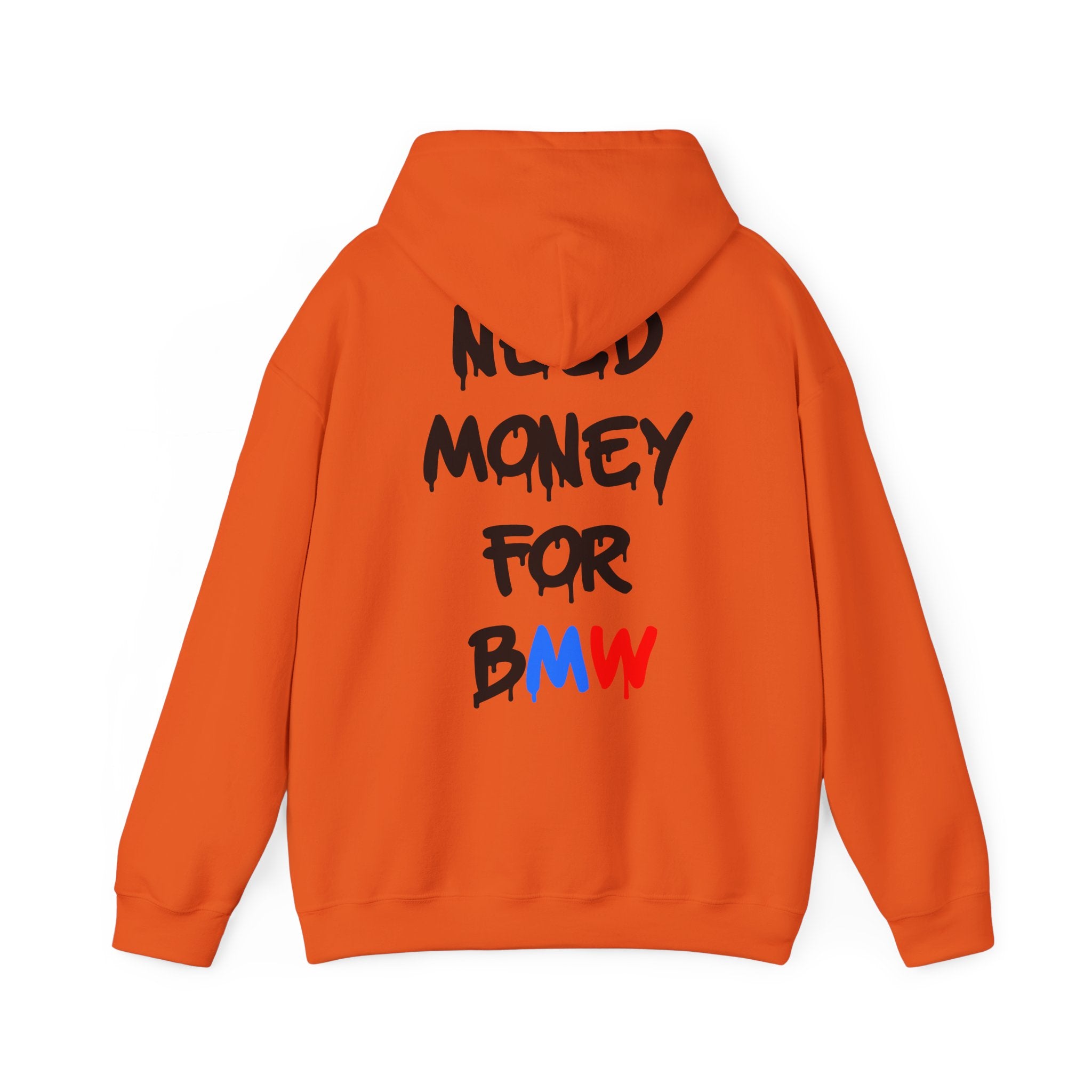 WNS “Need Money For BMW” Hoodie