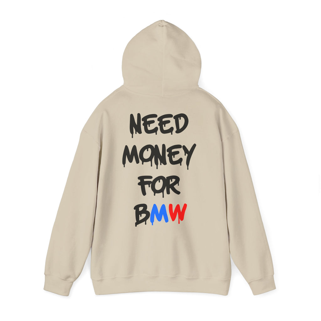 WNS “Need Money For BMW” Hoodie