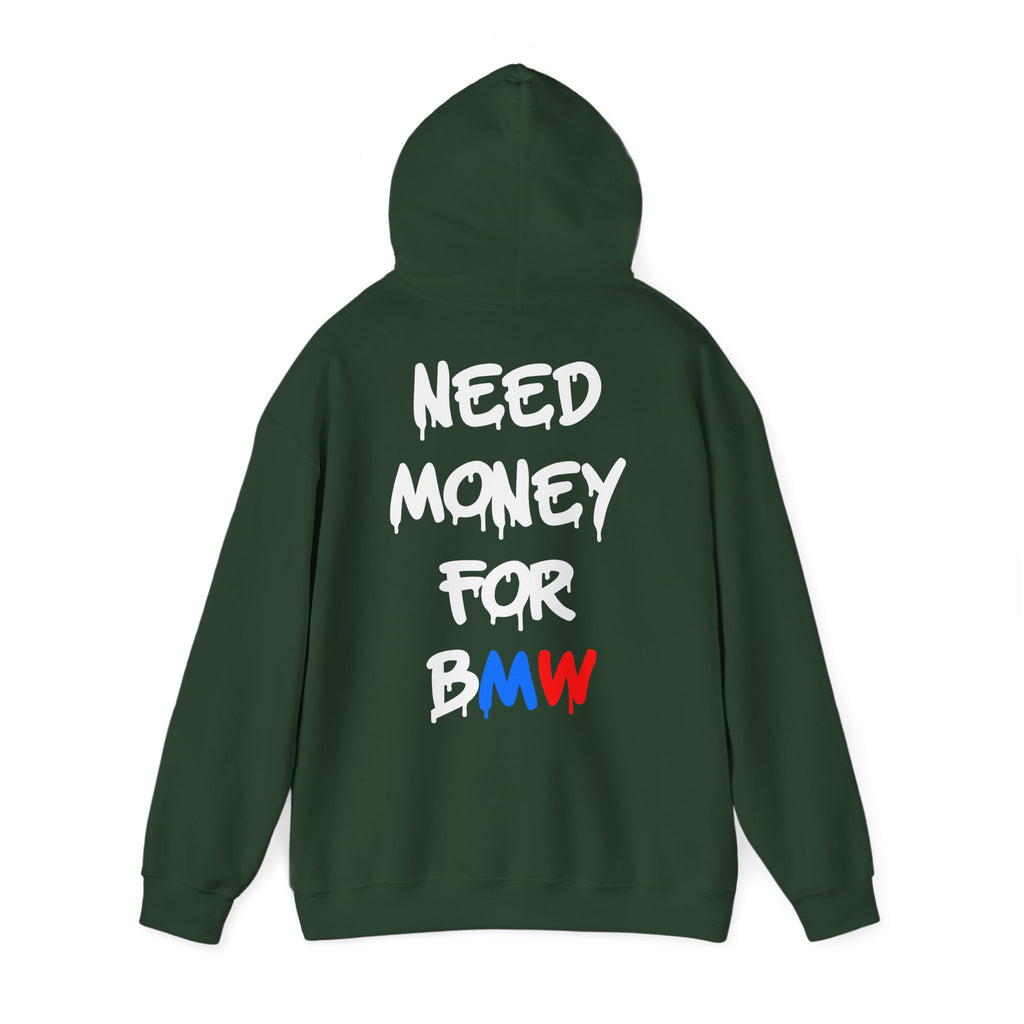 WNS “Need Money For BMW” Hoodie