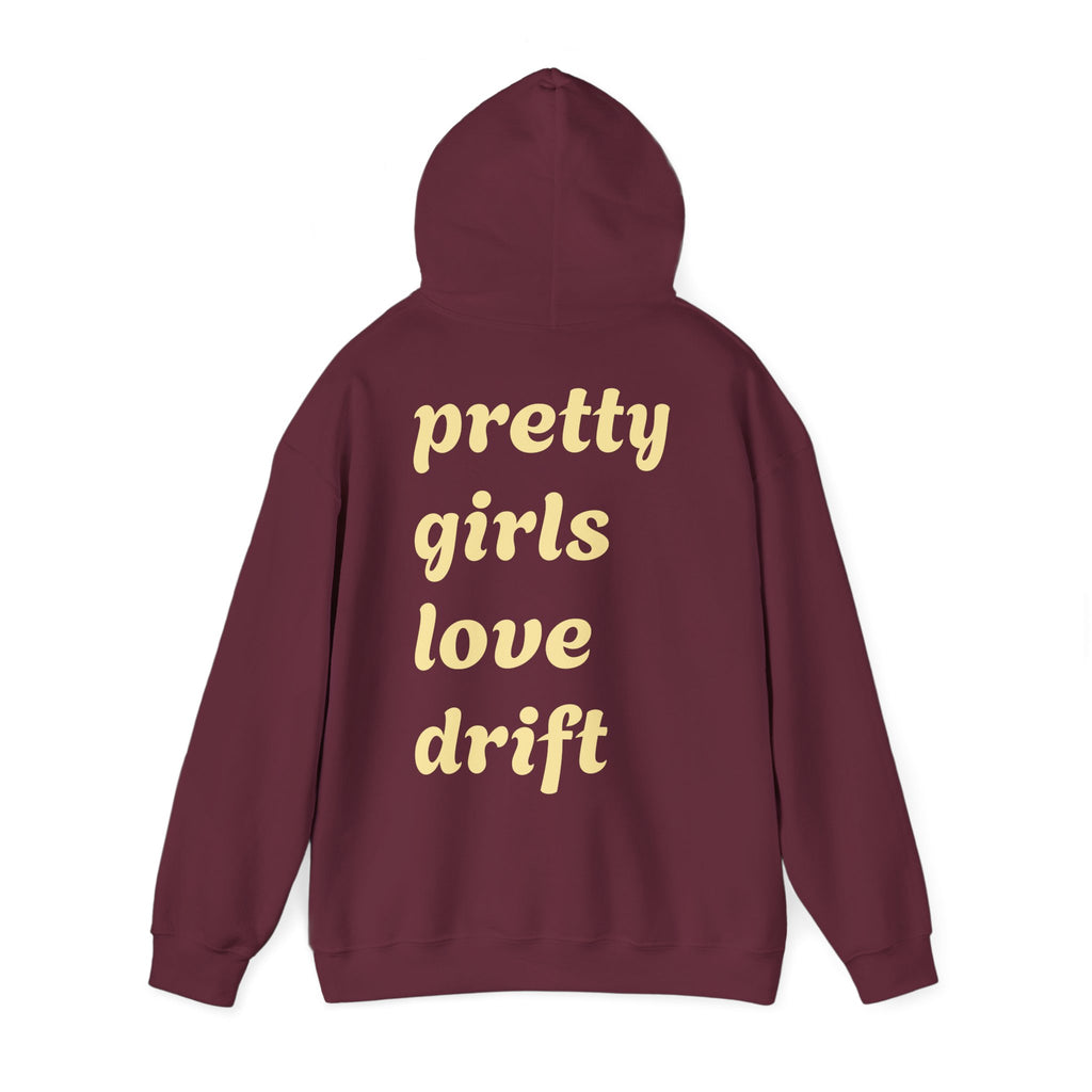 WNS "Pretty Girls Love Drift" Hoodie