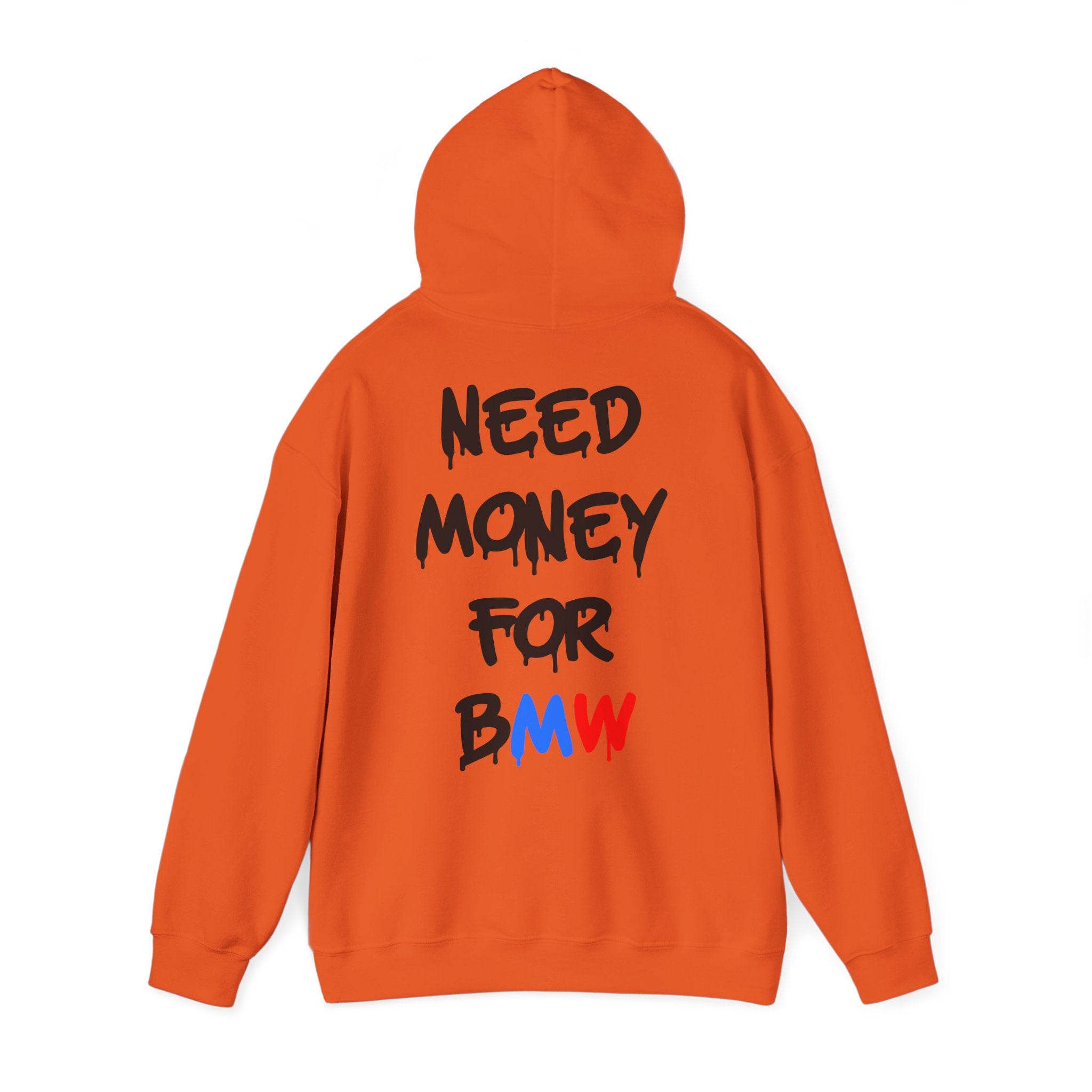 WNS “Need Money For BMW” Hoodie