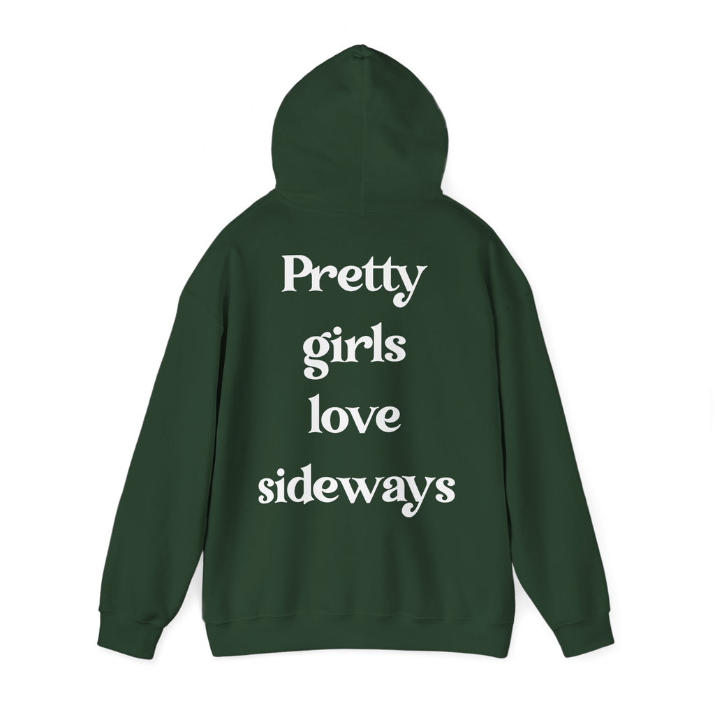 WNS "Pretty Girls Love Sideways" Hoodie