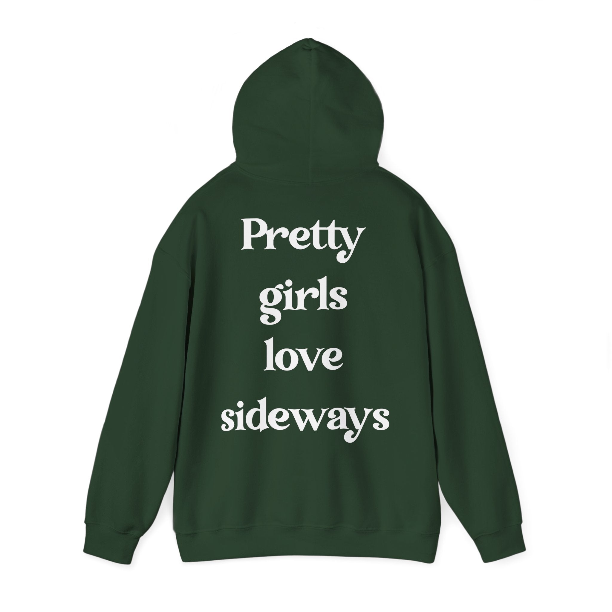 WNS "Pretty Girls Love Sideways" Hoodie